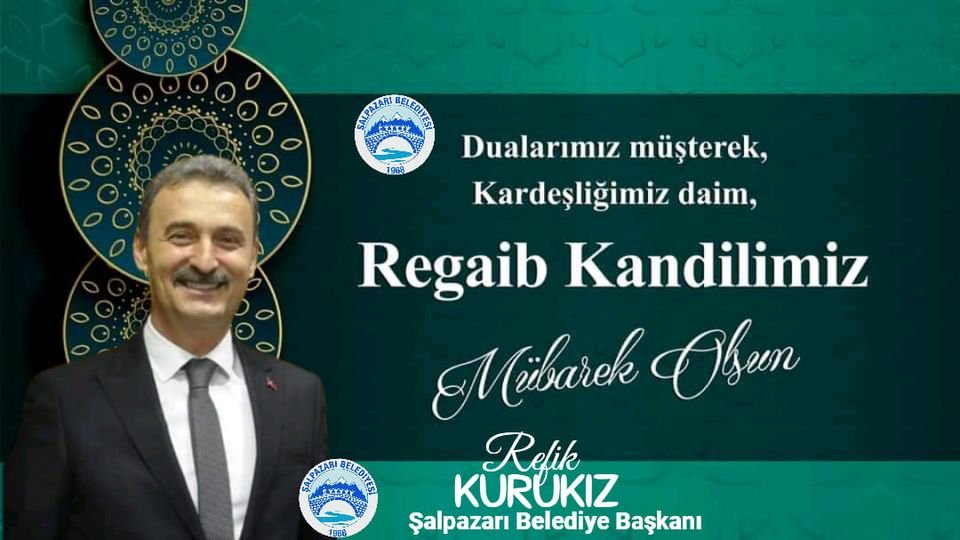 REGAİP KANDİLİMİZ MÜBAREK OLSUN