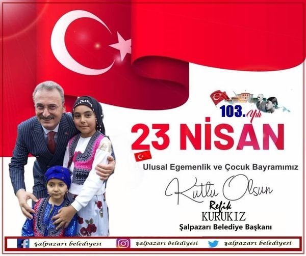 BAŞKAN KURUKIZ'DAN 23 NİSAN MESAJI