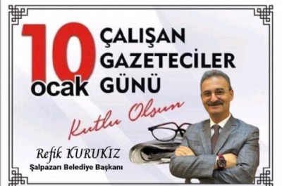 10 OCAK ÇALIŞAN GAZETECİLER GÜNÜ KUTLU OLSUN